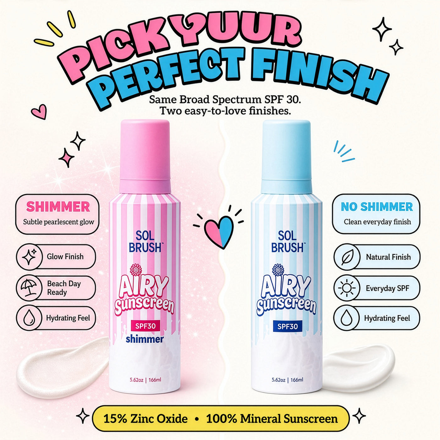 Chart comparing Airy SPF 30 finishes: pink shimmer glow finish and blue no shimmer everyday finish